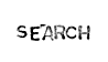SEARCH